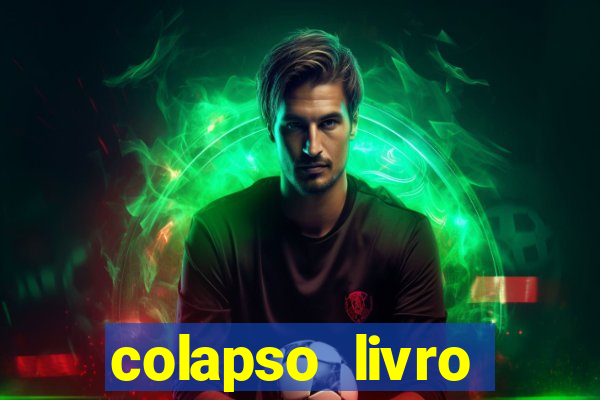 colapso livro darkside darkside books pdf